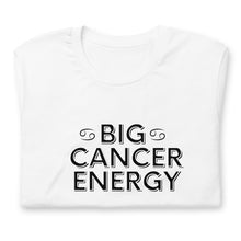 Load image into Gallery viewer, Big Cancer Energy - Black
