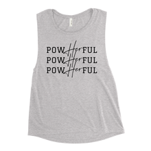 Load image into Gallery viewer, PowHERful Muscle Tank - Black
