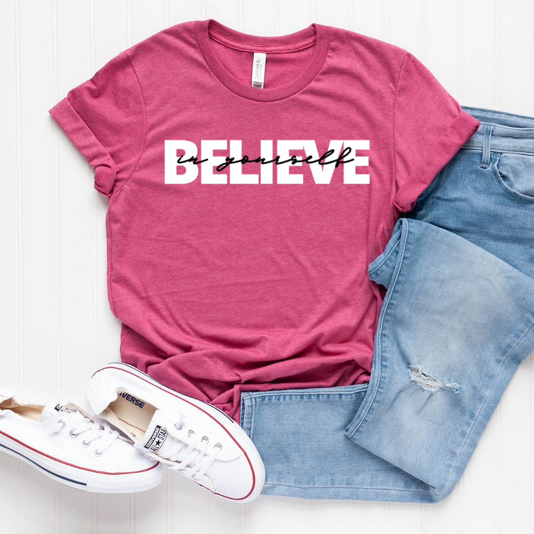 Believe In Yourself Unisex Tee - Heather Rasberry and White