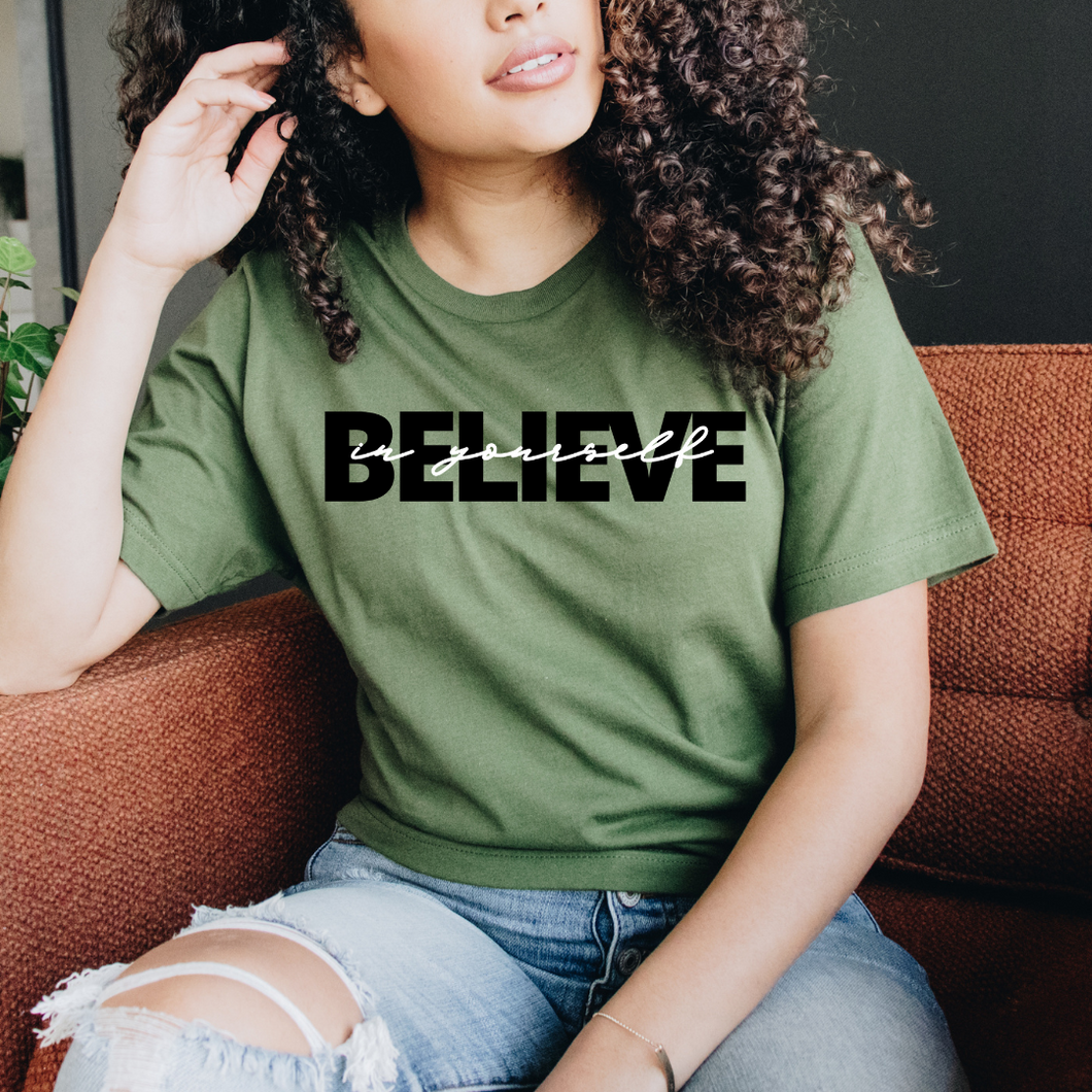 Believe In Yourself Unisex Tee - Olive and Black
